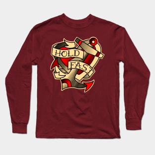 Hold fast, anchor and heart with traditional tattoo banner design Long Sleeve T-Shirt